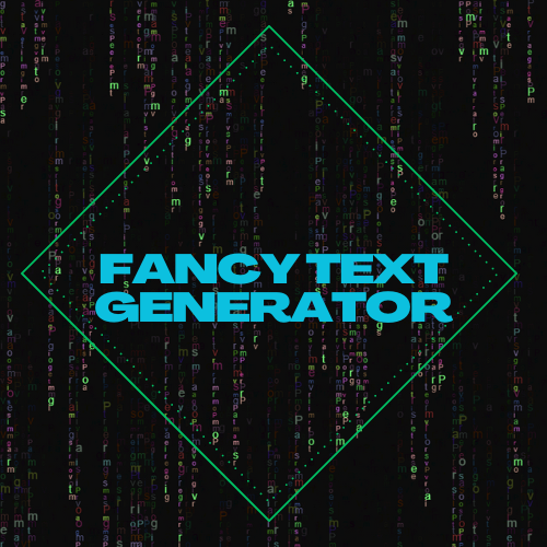 Fancy and cool text generator